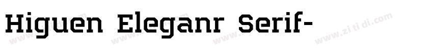 Higuen Eleganr Serif字体转换